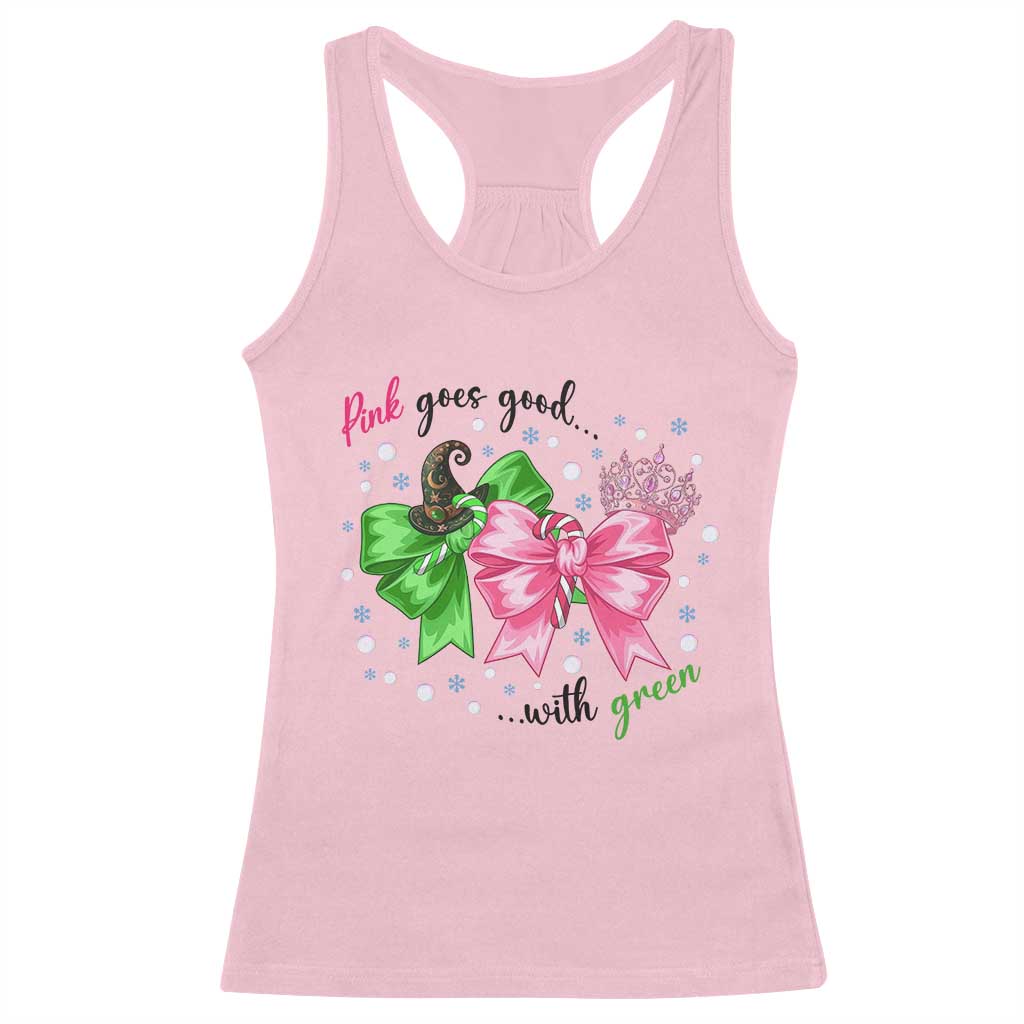 Funny Christmas Witch Pink Goes Good With Green Racerback Tank Top TS11 Light Pink Print Your Wear