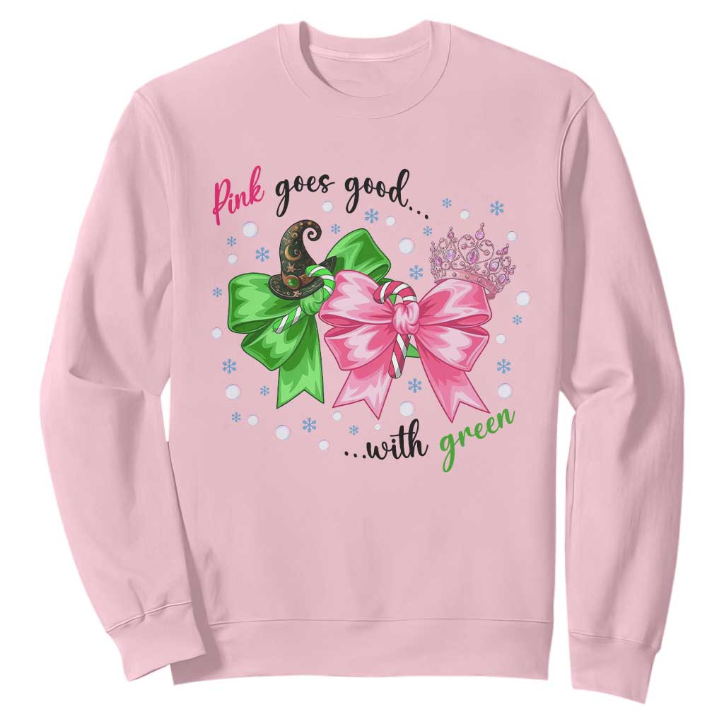 Funny Christmas Witch Pink Goes Good With Green Sweatshirt TS11 Light Pink Print Your Wear