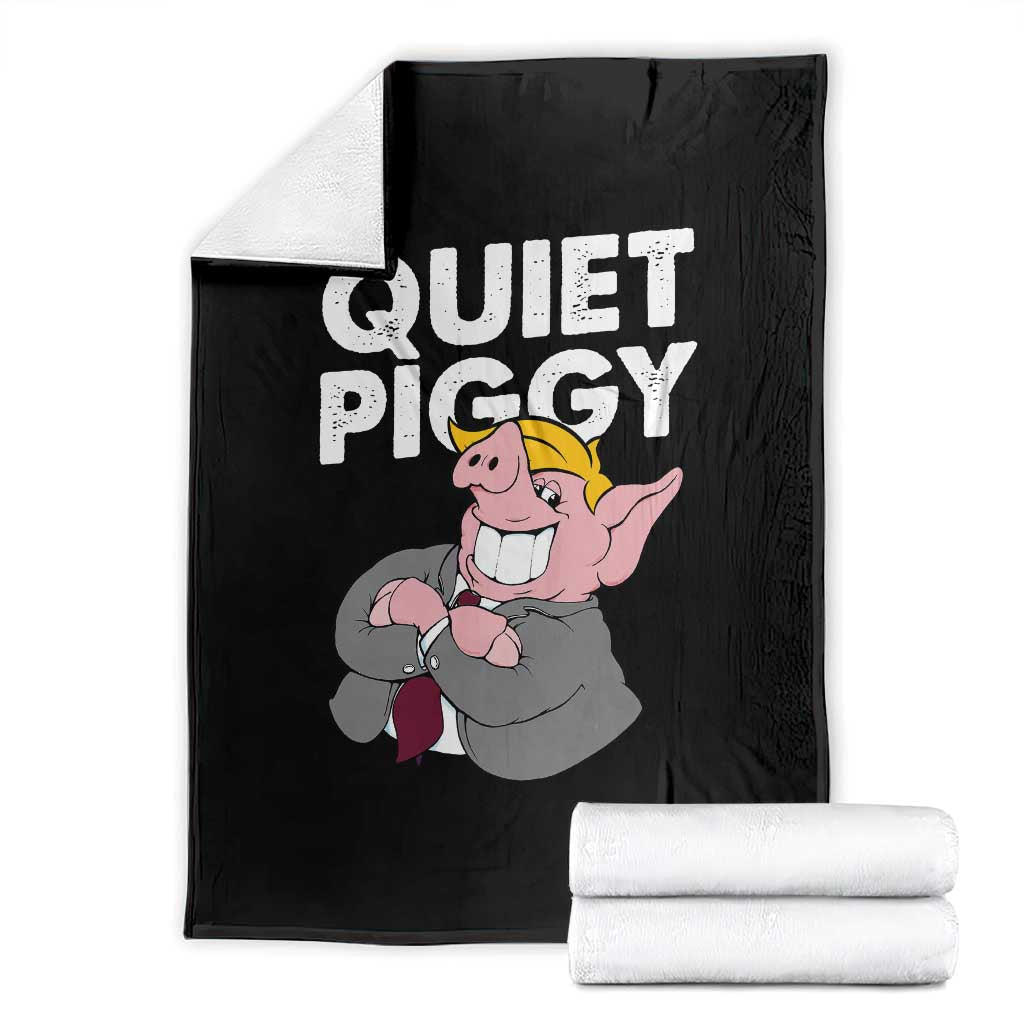 Funny Quiet Piggy Trump Throw Blanket Pig Political Humor TS11 Black Print Your Wear
