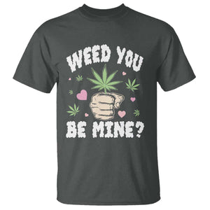 Funny Valentine's Day Weed You Be Mine T Shirt Cannabis Marijuana Hearts TS11 Dark Heather Print Your Wear