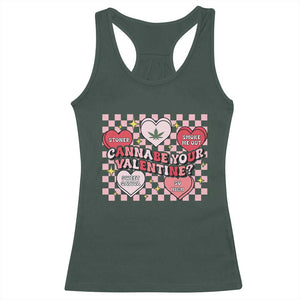 Funny Valentine's Day Weed Cannabis Marijuana Racerback Tank Top Cannabe Your Valentine Heart TS11 Dark Forest Green Print Your Wear