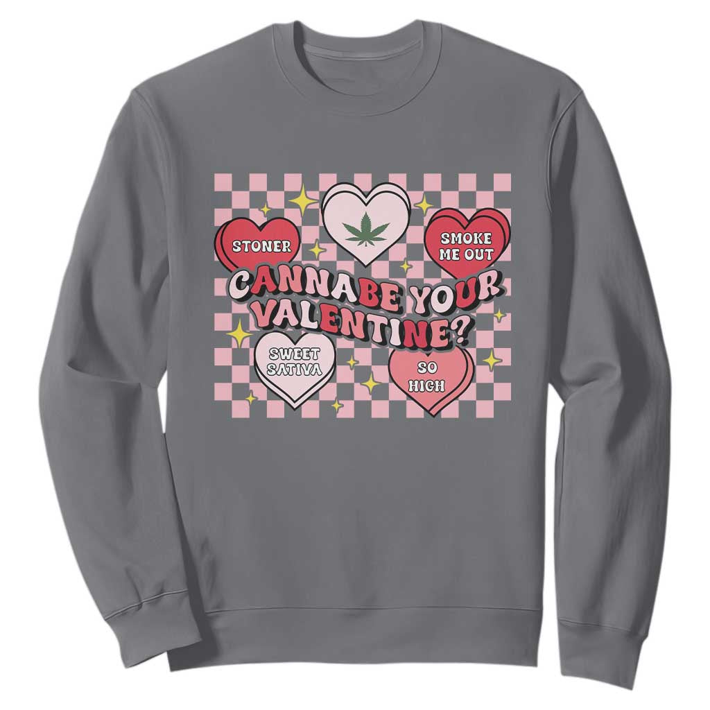 Funny Valentine's Day Weed Cannabis Marijuana Sweatshirt Cannabe Your Valentine Heart TS11 Charcoal Print Your Wear