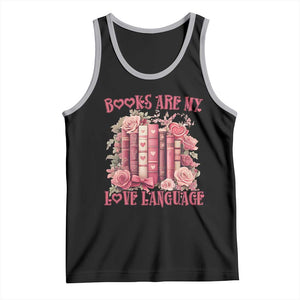 Funny Books Are My Love Language Tank Top Book Lovers Valentine's Day TS11 Black Athletic Heather Print Your Wear