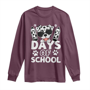 Funny 101 Days Of School Dalmatian Dog Long Sleeve Shirt 100th Day Of School TS11 Maroon Print Your Wear