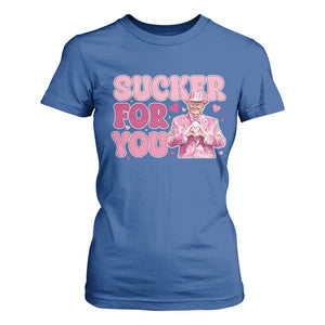 Funny Pink Trump Valentine's Day Sucker For You T Shirt For Women Hearts TS11 Royal Blue Print Your Wear