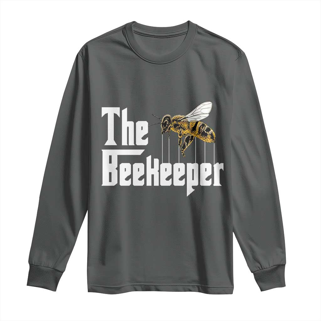 The Beekeeper Long Sleeve Shirt Funny Keeping Apiary Beekeeping Gift TS11 Dark Heather Print Your Wear