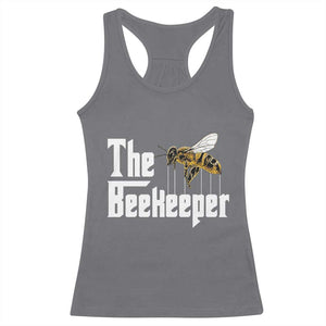 The Beekeeper Racerback Tank Top Funny Keeping Apiary Beekeeping Gift TS11 Charcoal Print Your Wear
