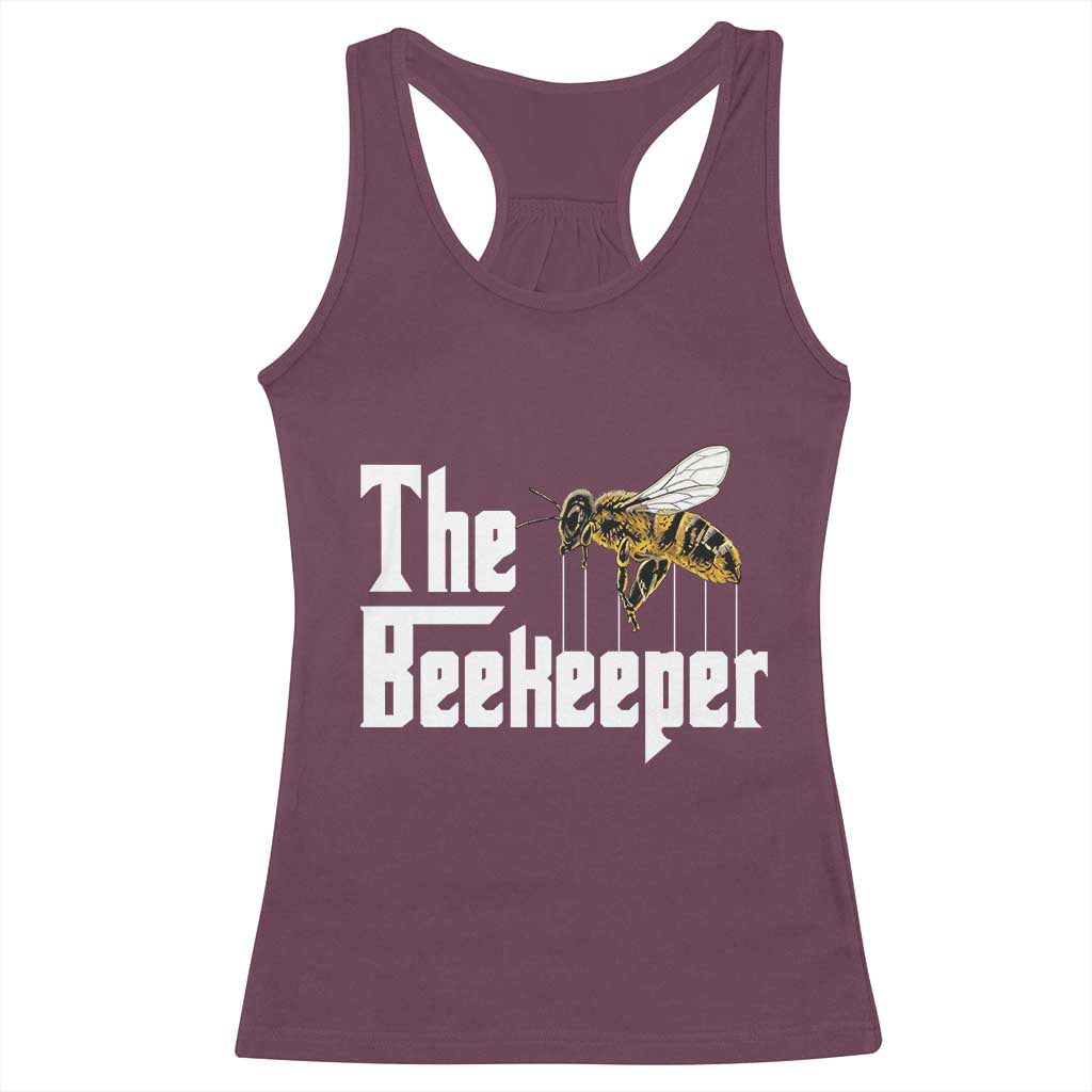 The Beekeeper Racerback Tank Top Funny Keeping Apiary Beekeeping Gift TS11 Maroon Print Your Wear