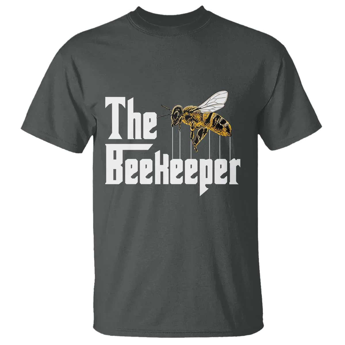 The Beekeeper T Shirt Funny Keeping Apiary Beekeeping Gift TS11 Dark Heather Print Your Wear