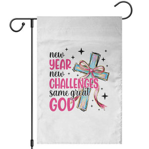 New Year New Challenges Same Great God Garden Flag Christian New Year Eve TS11 White Print Your Wear