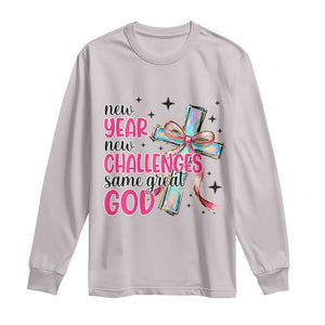 New Year New Challenges Same Great God Long Sleeve Shirt Christian New Year Eve TS11 Ice Gray Print Your Wear
