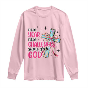 New Year New Challenges Same Great God Long Sleeve Shirt Christian New Year Eve TS11 Light Pink Print Your Wear