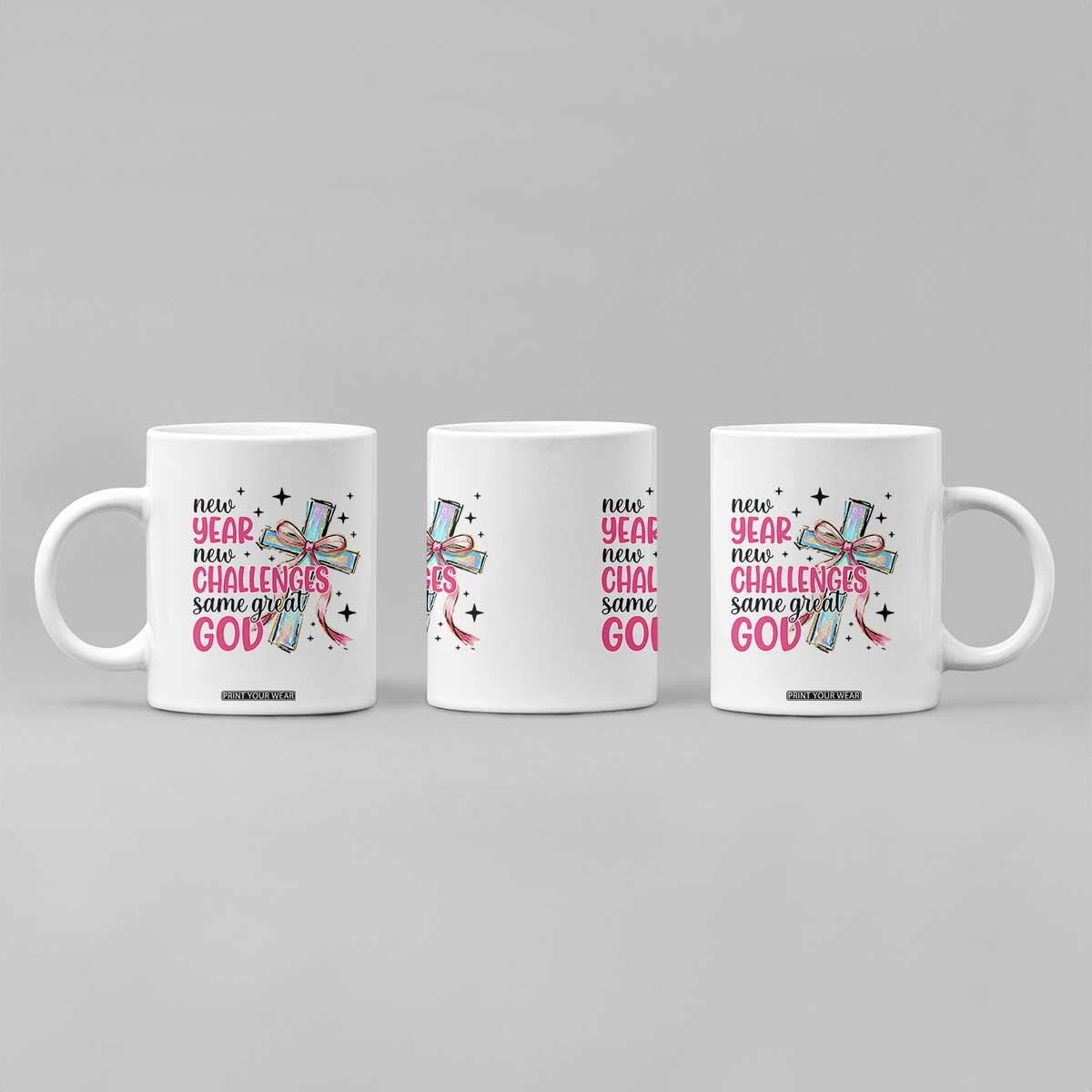 New Year New Challenges Same Great God Coffee Mug Christian New Year Eve TS11 Print Your Wear