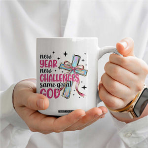 New Year New Challenges Same Great God Coffee Mug Christian New Year Eve TS11 Print Your Wear