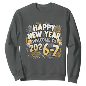 Funny 67 New Year Sweatshirt Happy New Year Welcome To 2026 7 TS11 Dark Heather Print Your Wear