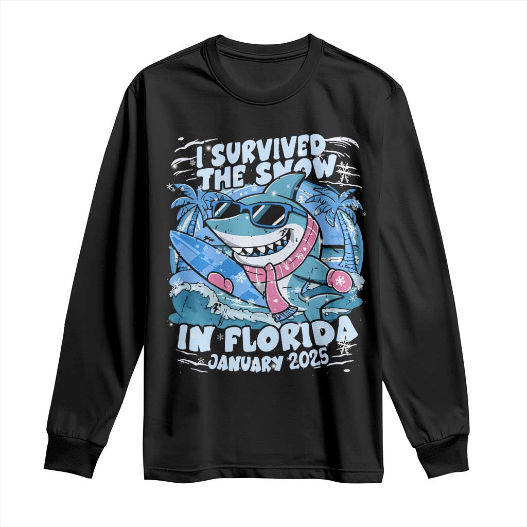 Funny I Survived The Snow In Florida 2025 Long Sleeve Shirt Shark TS11 Black Print Your Wear