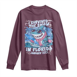 Funny I Survived The Snow In Florida 2025 Long Sleeve Shirt Shark TS11 Maroon Print Your Wear