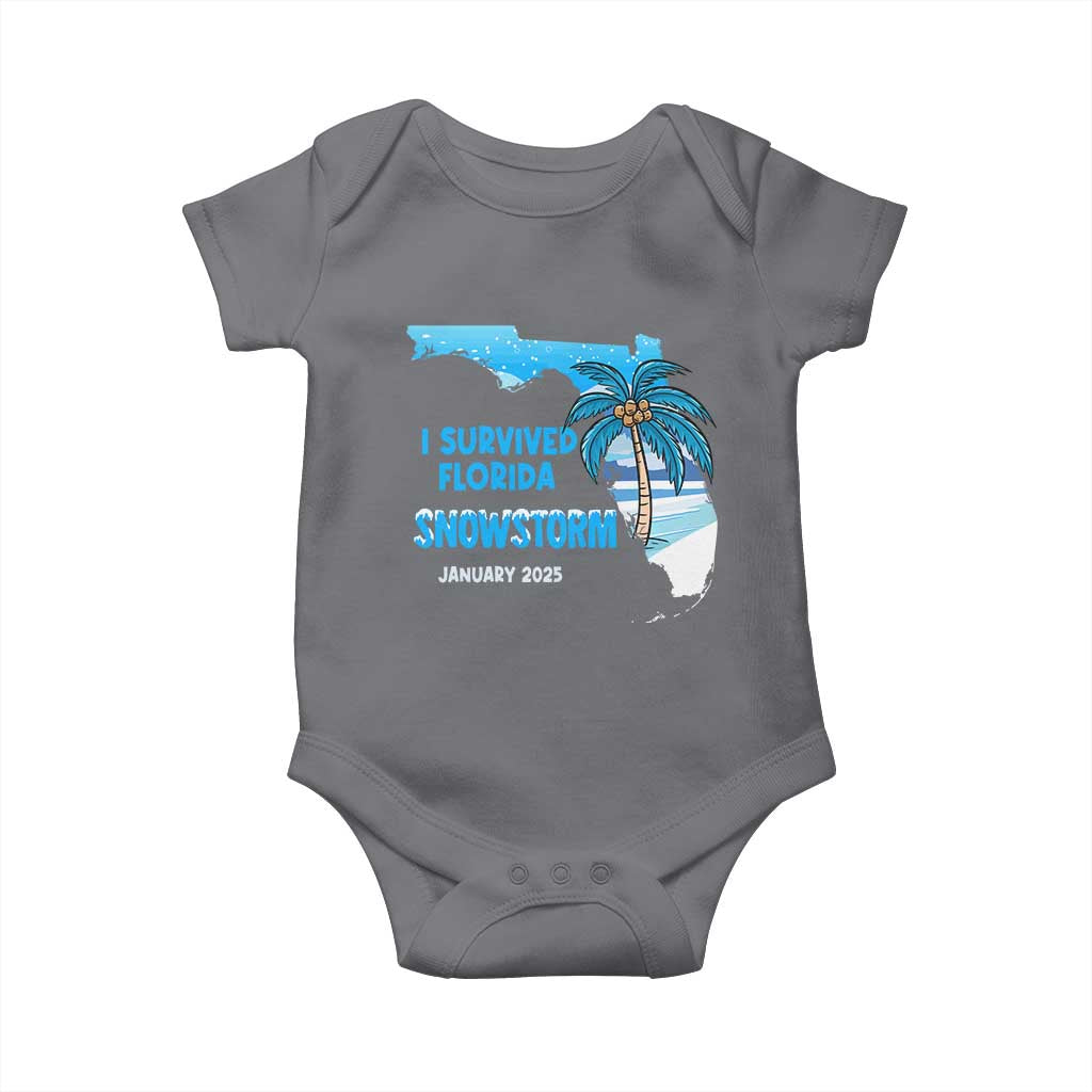 Funny I Survived Florida Snowstorm 2025 Baby Onesie Coconut Palm Tree TS11 Charcoal Print Your Wear