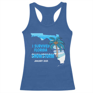 Funny I Survived Florida Snowstorm 2025 Racerback Tank Top Coconut Palm Tree TS11 Royal Blue Print Your Wear