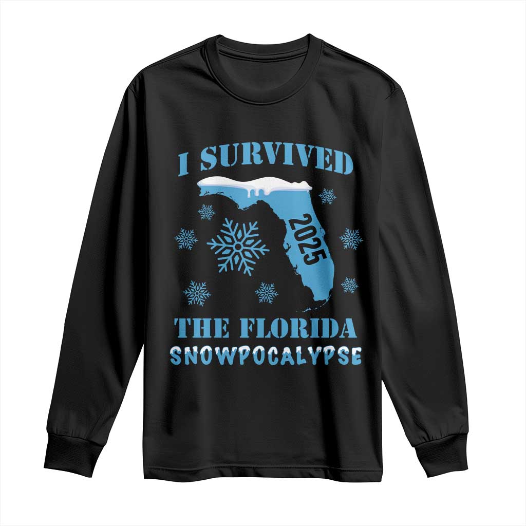 Funny I Survived The Florida Snowpocalypse 2025 Long Sleeve Shirt Snowflakes TS11 Black Print Your Wear