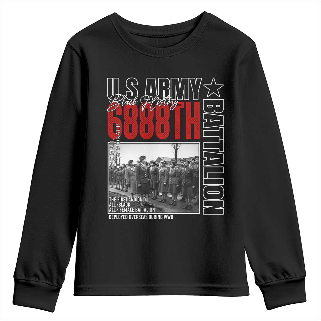 6888th Battalion Youth Sweatshirt The First And Only All Black Female Battalion Black History Month TS11 Black Print Your Wear