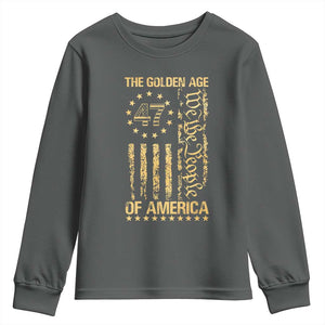 Trump 2025 The Golden Age Of America Youth Sweatshirt 47TH President Golden American Flag TS11 Dark Heather Print Your Wear