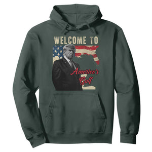 Funny Trump Welcome To America's Gulf Hoodie Vintage American Flag TS11 Dark Forest Green Print Your Wear