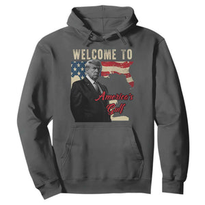 Funny Trump Welcome To America's Gulf Hoodie Vintage American Flag TS11 Dark Heather Print Your Wear