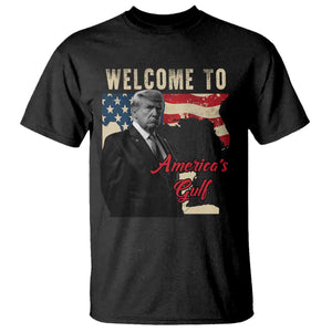 Funny Trump Welcome To America's Gulf T Shirt Vintage American Flag TS11 Black Print Your Wear