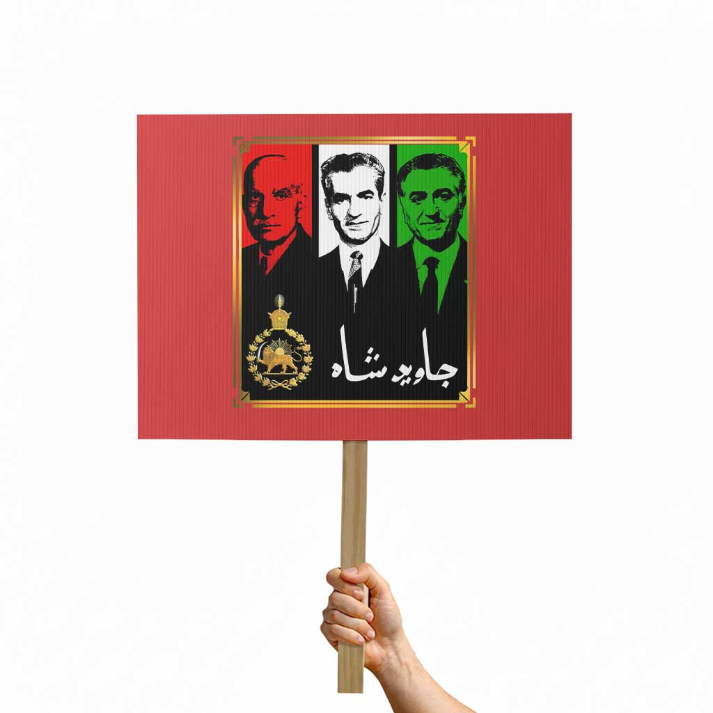 Pahlavi Kings of Iran Protest Sign Javid Shah Long live the King TS11 Horizontal 18