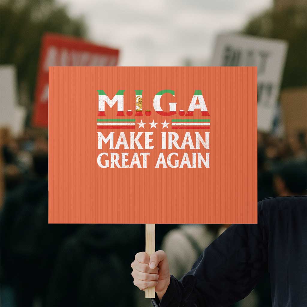 Make Iran Great Again Protest Sign MIGA Emblem Of Iran Persian Lion Flag TS11 Horizontal 18