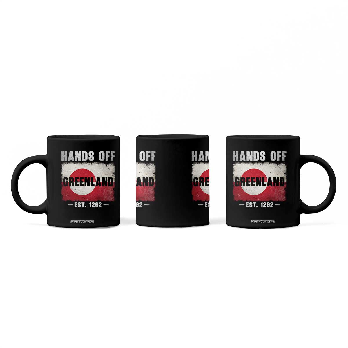 Hands Off Greenland Coffee Mug Greenland EST 1262 Political Protest TS11 Print Your Wear