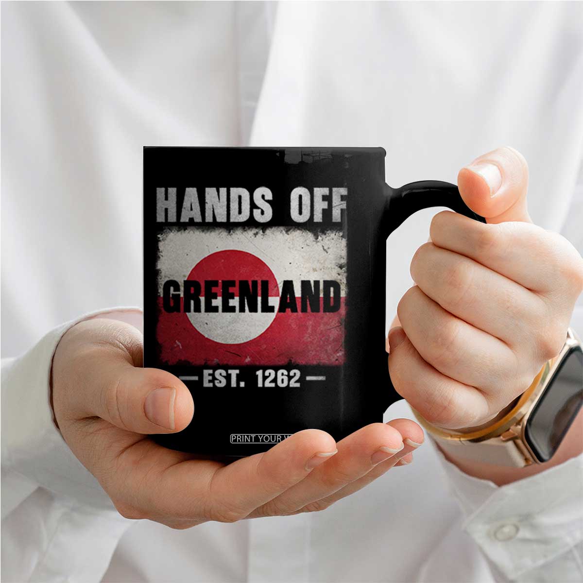 Hands Off Greenland Coffee Mug Greenland EST 1262 Political Protest TS11 Print Your Wear