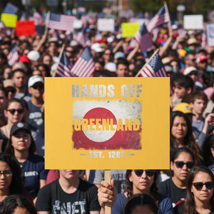 Hands Off Greenland Protest Sign Greenland EST 1262 Political Protest TS11 Horizontal 18" × 24" Yellow Print Your Wear