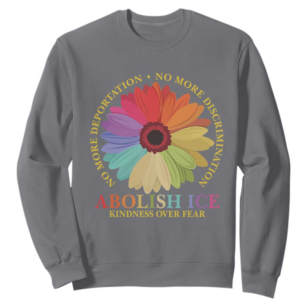 Abolish Ice Sweatshirt No More Deportation No More Discrimmination Kindness Over Fear TS11 Charcoal Print Your Wear