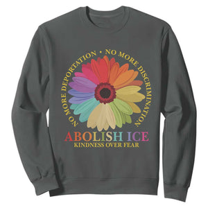 Abolish Ice Sweatshirt No More Deportation No More Discrimmination Kindness Over Fear TS11 Dark Heather Print Your Wear