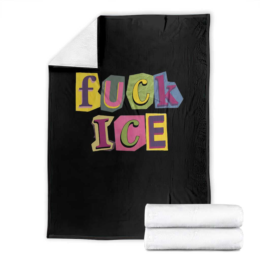 Fck Ice Throw Blanket Immigration Activist Magazine Cutout Paper Graphic TS11 Black Print Your Wear
