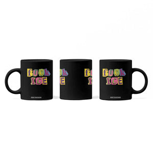 Fck Ice Coffee Mug Immigration Activist Magazine Cutout Paper Graphic TS11 Print Your Wear