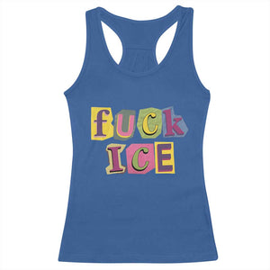 Fck Ice Racerback Tank Top Immigration Activist Magazine Cutout Paper Graphic TS11 Royal Blue Print Your Wear