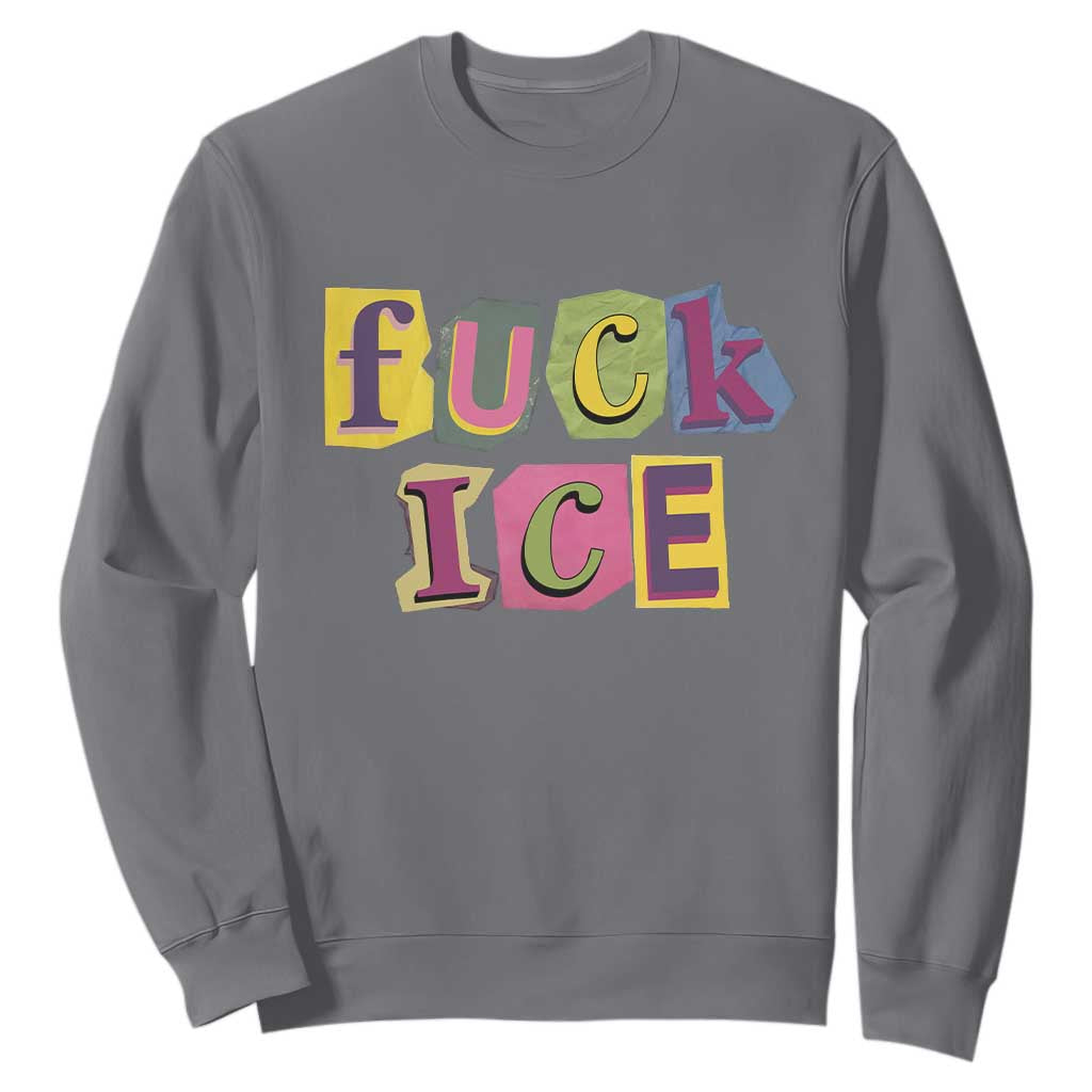 Fck Ice Sweatshirt Immigration Activist Magazine Cutout Paper Graphic TS11 Charcoal Print Your Wear