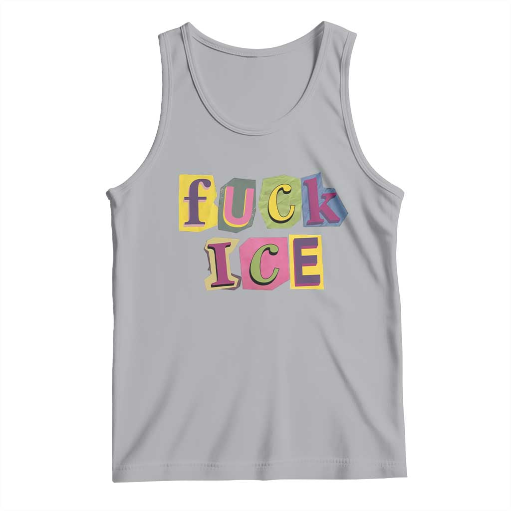 Fck Ice Tank Top Immigration Activist Magazine Cutout Paper Graphic TS11 Athletic Heather Print Your Wear