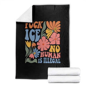 Fck Ice No Human Is Illegal Throw Blanket Immigration Rights Protest Rertro Floral TS11 Black Print Your Wear