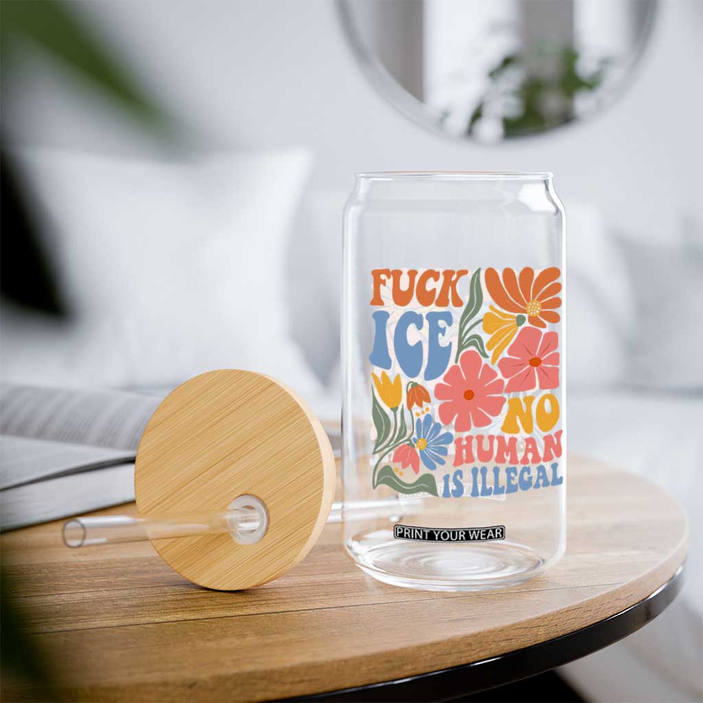 Fck Ice No Human Is Illegal Glass Can Immigration Rights Protest Rertro Floral TS11 Print Your Wear
