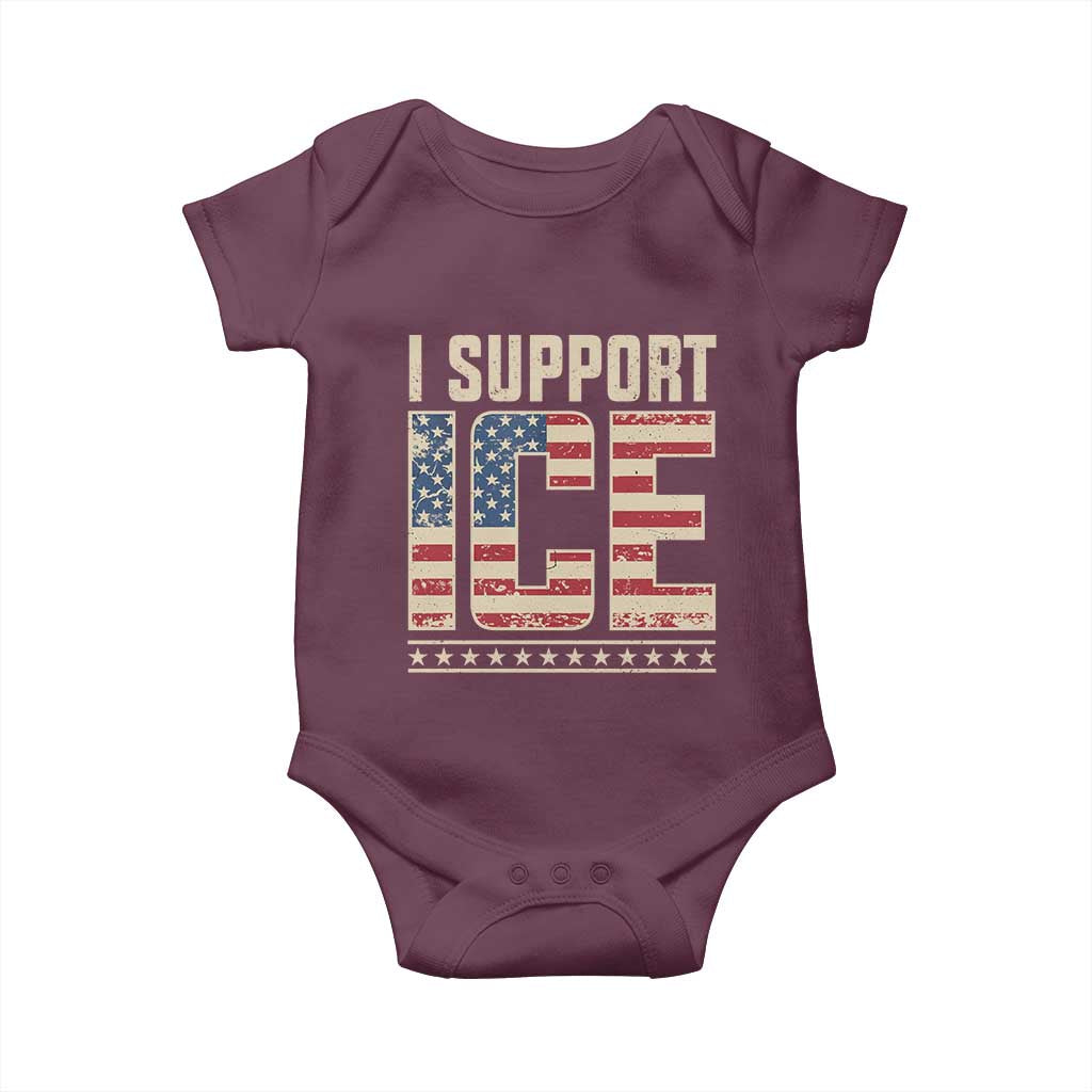 I Support ICE Baby Onesie Immigration Officers Vintage American Flag TS11 Maroon Print Your Wear