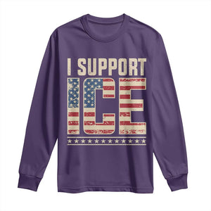 I Support ICE Long Sleeve Shirt Immigration Officers Vintage American Flag TS11 Purple Print Your Wear