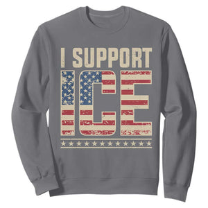 I Support ICE Sweatshirt Immigration Officers Vintage American Flag TS11 Charcoal Print Your Wear