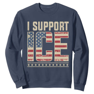 I Support ICE Sweatshirt Immigration Officers Vintage American Flag TS11 Navy Print Your Wear