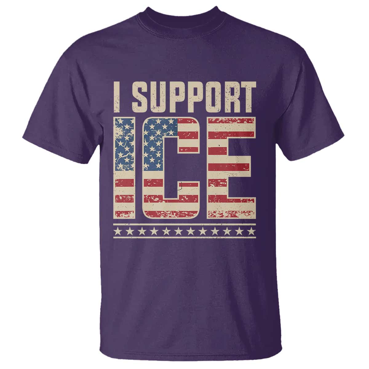 I Support ICE T Shirt - Immigration Officers Vintage American Flag Patriotic Support Tee TS11 Purple Print Your Wear