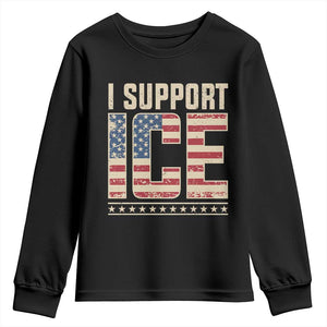 I Support ICE Youth Sweatshirt Immigration Officers Vintage American Flag TS11 Black Print Your Wear
