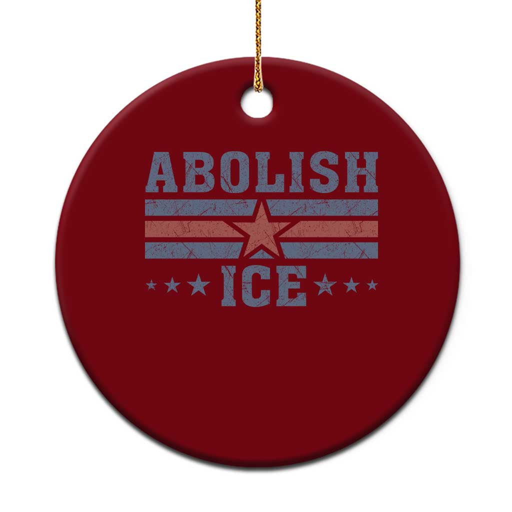 Abolish Ice Ceramic Ornament Resist Support Immigrants Refugees TS11 1pc Red Print Your Wear
